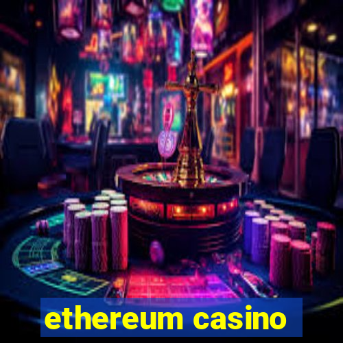 ethereum casino