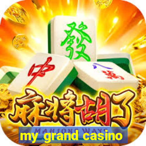 my grand casino