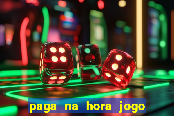 paga na hora jogo do bicho