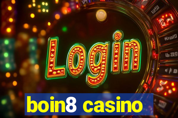 boin8 casino