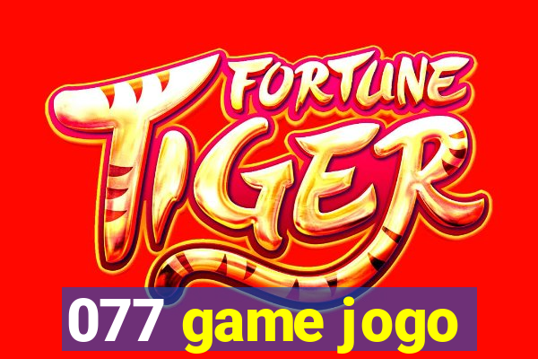 077 game jogo