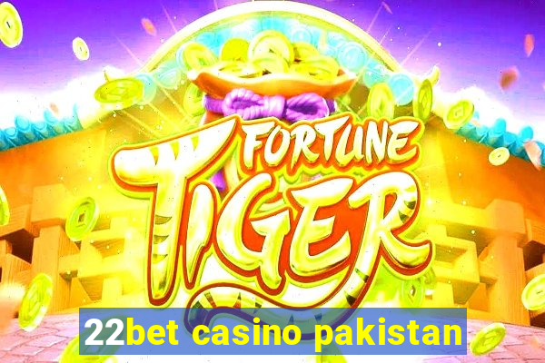 22bet casino pakistan