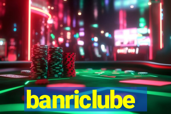 banriclube