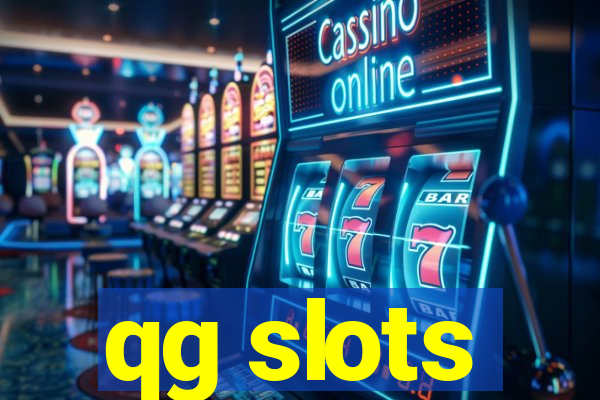 qg slots