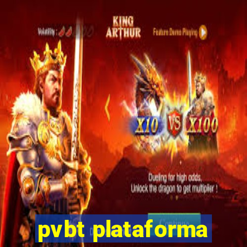 pvbt plataforma