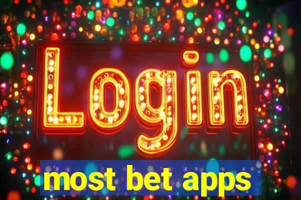 most bet apps