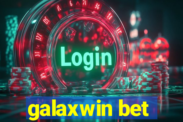 galaxwin bet