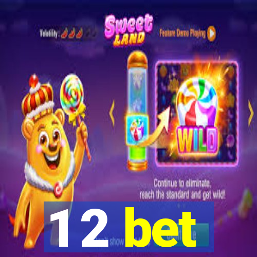 1 2 bet