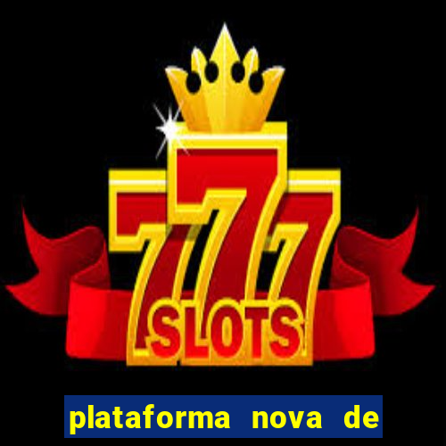 plataforma nova de jogo 2024