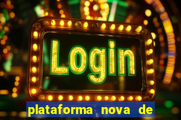 plataforma nova de jogo 2024