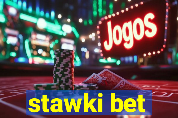 stawki bet