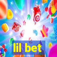 lil bet