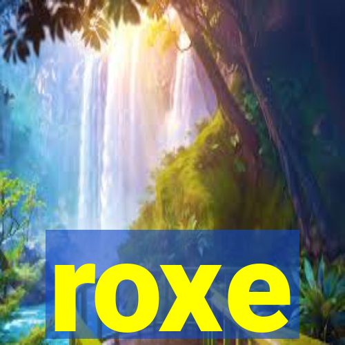 roxe