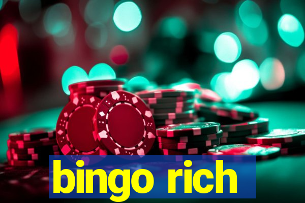 bingo rich