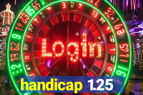 handicap 1.25