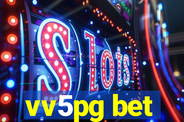 vv5pg bet