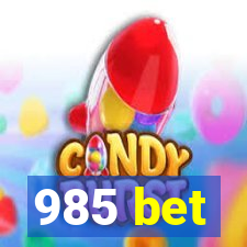 985 bet