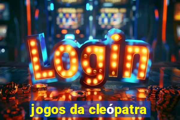 jogos da cleópatra