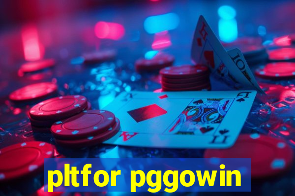 pltfor pggowin