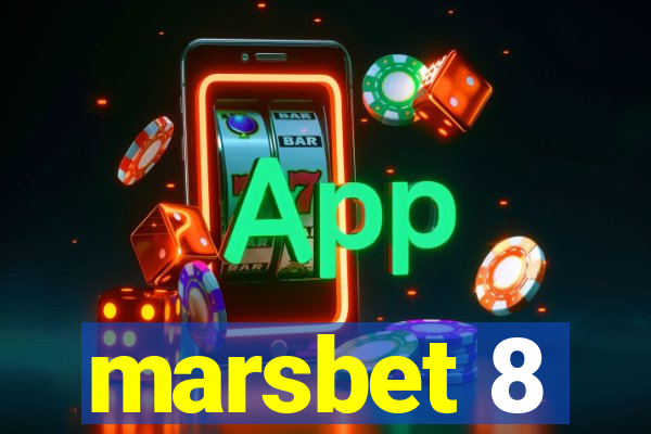 marsbet 8