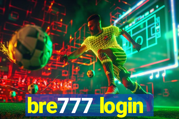 bre777 login