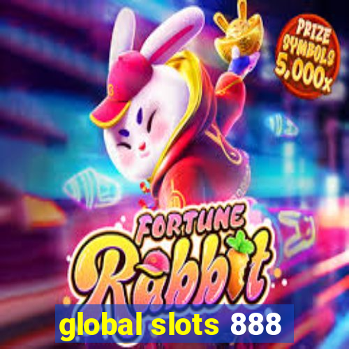 global slots 888