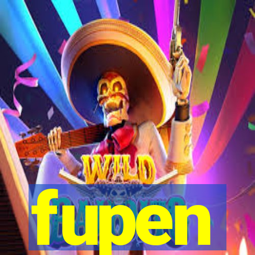 fupen