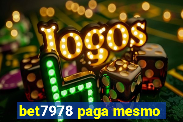 bet7978 paga mesmo