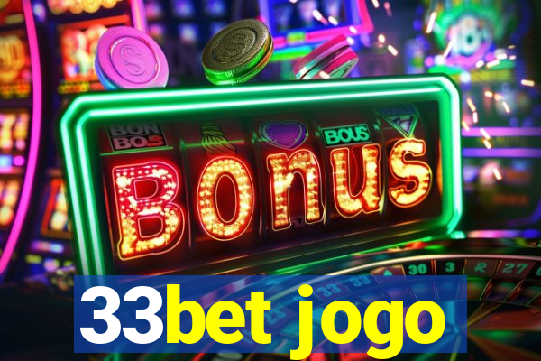 33bet jogo