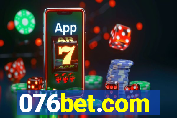 076bet.com