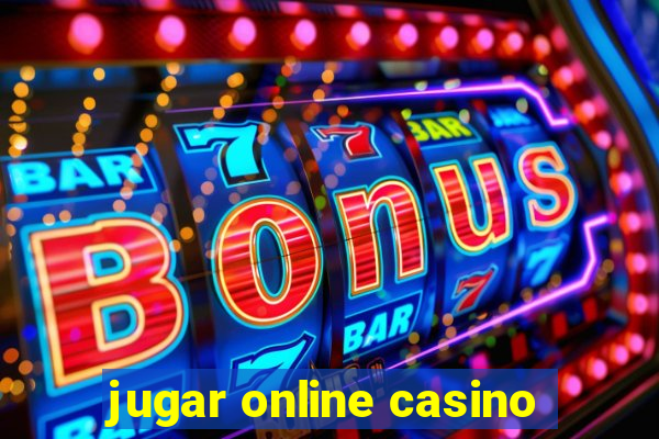 jugar online casino