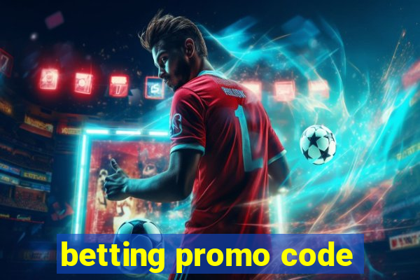 betting promo code