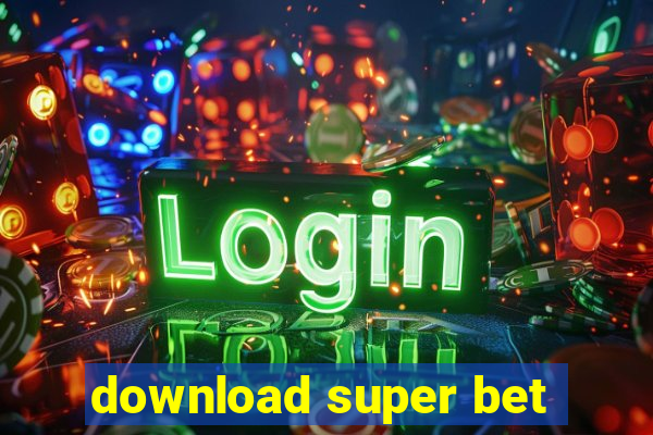 download super bet