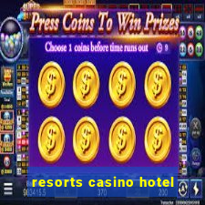 resorts casino hotel