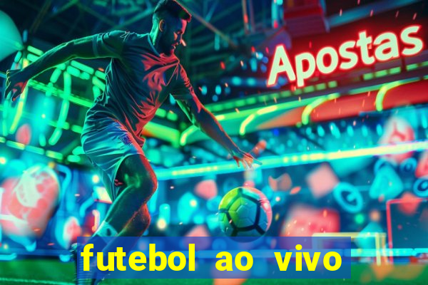 futebol ao vivo sem trava