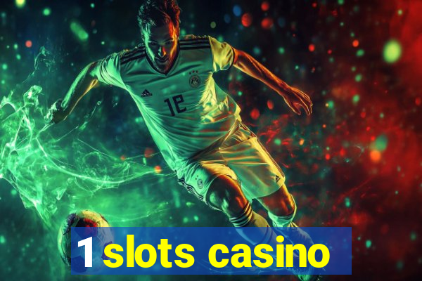 1 slots casino