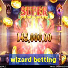 wizard betting