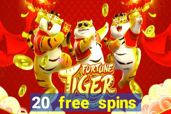 20 free spins casino no deposit