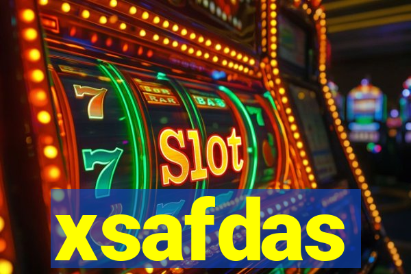 xsafdas