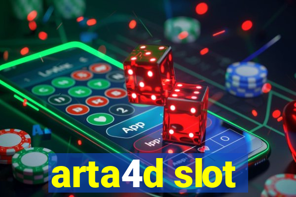 arta4d slot