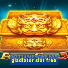 gladiator slot free