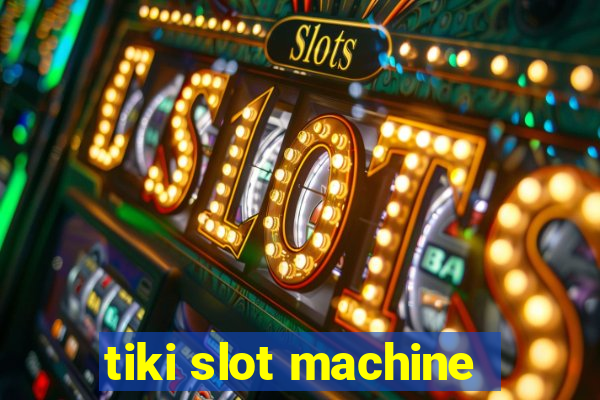 tiki slot machine