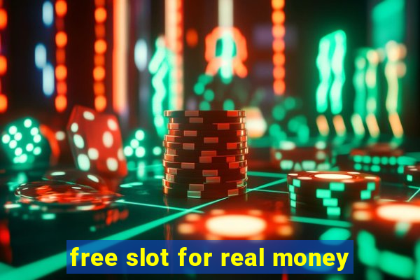 free slot for real money