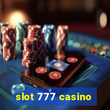 slot 777 casino