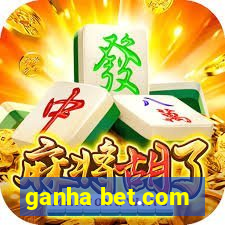 ganha bet.com