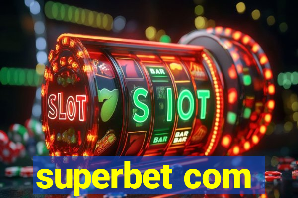 superbet com