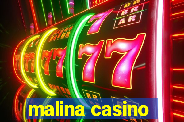 malina casino