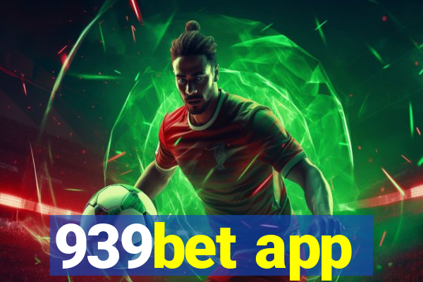 939bet app