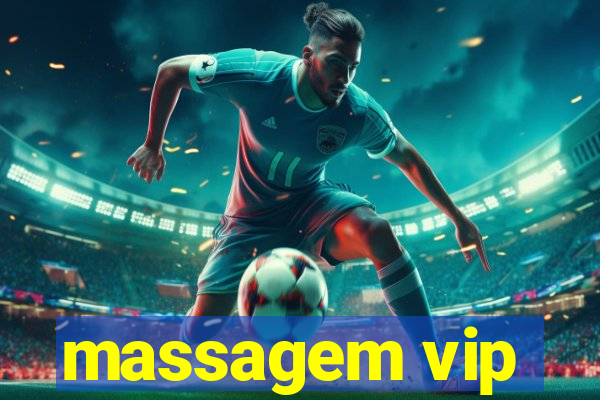 massagem vip