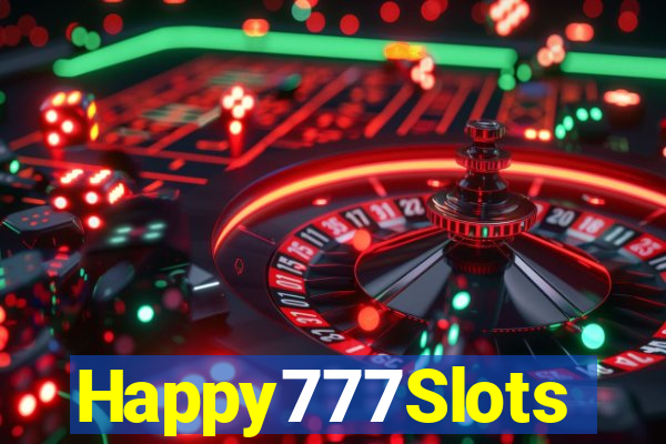 Happy777Slots